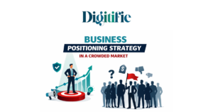 Business Positioning Strategy in a Crowded Market